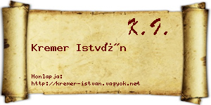 Kremer István névjegykártya